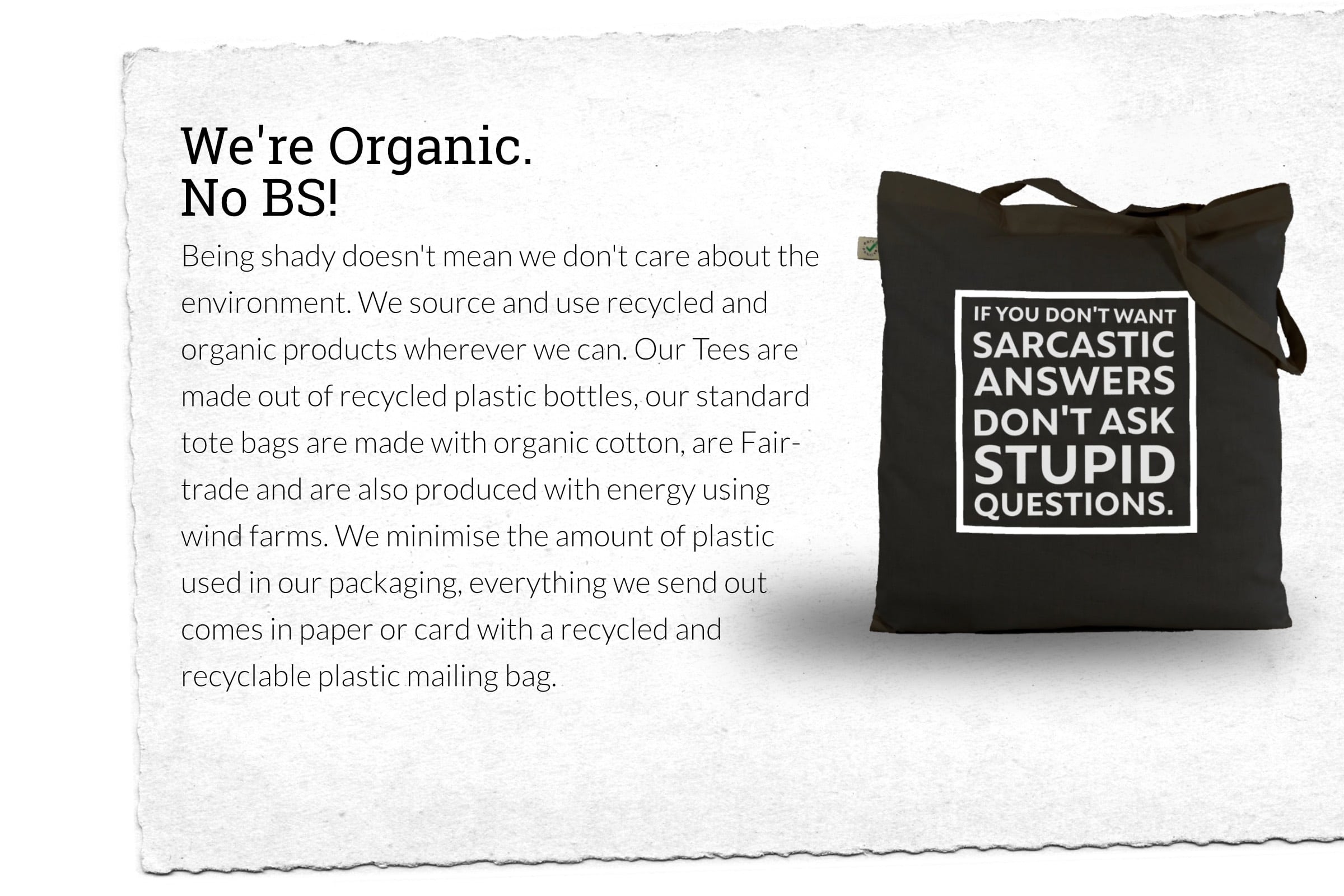 Shady Gifts is organic, no BS!